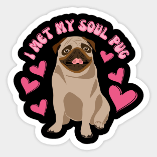 I Met My Soul Pup Valentines Gift For Dog Lovers Sticker